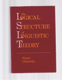 The Logical Structure of Linguistic Theory